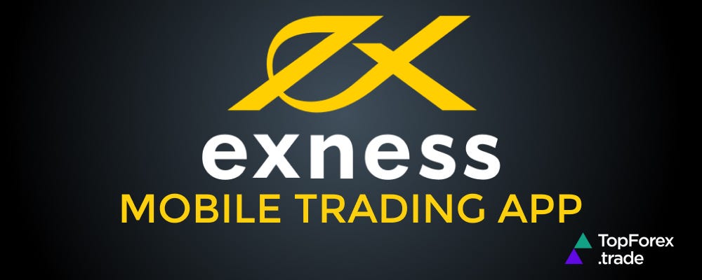 Open Exness Account - A Complete Guide Open Exness Account - A Complete Guide